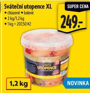 Sváteční utopence XL, 2 kg/1,2 kg
