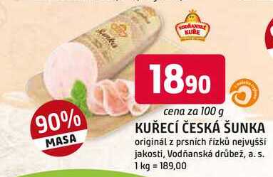 KUŘECÍ ČESKÁ ŠUNKA originál z prsních řízků nejvyšší jakosti, 100g