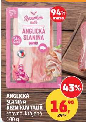 ANGLICKÁ SLANINA ŘEZNÍKŮV TALÍŘ shaved, krájená, 100 g