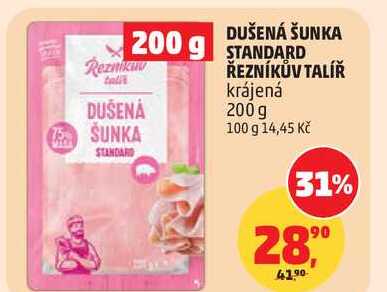 DUŠENÁ ŠUNKA STANDARD ŘEZNÍKŮV TALÍŘ, 200 g