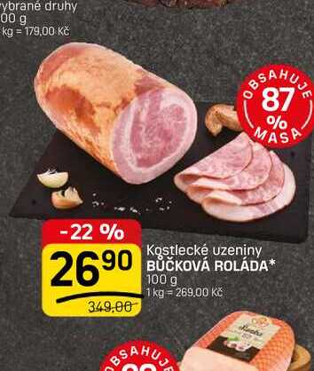 BŮČKOVÁ ROLÁDA* 100 g