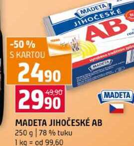 MADETA JIHOČESKE AB 250 g 78% tuku