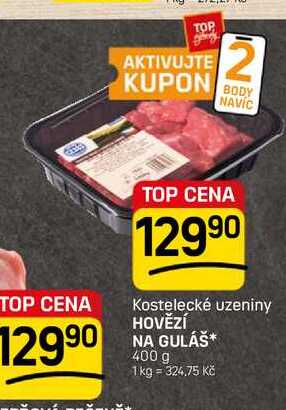 HOVĚZÍ NA GULÁŠ* 400 g 