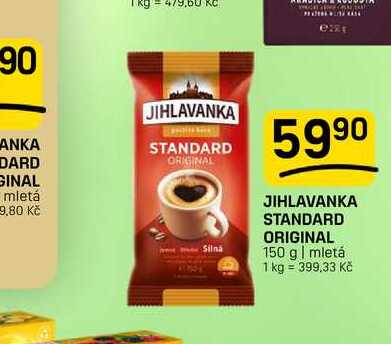 JIHLAVANKA STANDARD ORIGINAL 150 g | mletá 