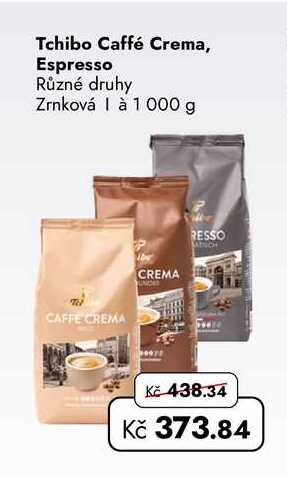 Tchibo Caffé Crema, Espresso  