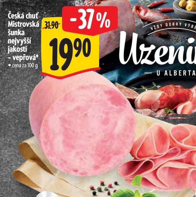 Česká chuť Mistrovská šunka nejvyšší jakosti - vepřová 100 g 