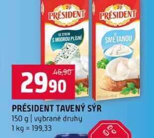 PRÉSIDENT TAVENÝ SÝR 150 g vybrané druhy 