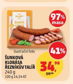 ŠUNKOVÁ KLOBÁSA ŘEZNÍKŮV TALÍŘ 240 g