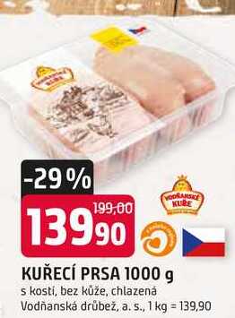 VODŇANSKÉ KUŘE KUŘECÍ PRSA 1000 g s kostí, bez kůže