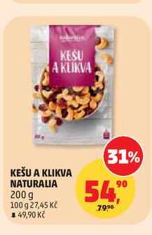 KEŠU A KLIKVA NATURALIA 200 g