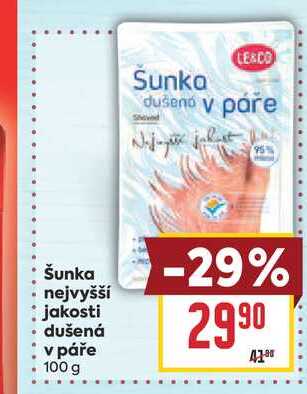 Šunka nejvyšší jakosti dušená v páře 100 g