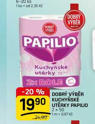DOBRÝ VÝBĚR KUCHYŇSKÉ UTĚRKY PAPILIO 2 x 50