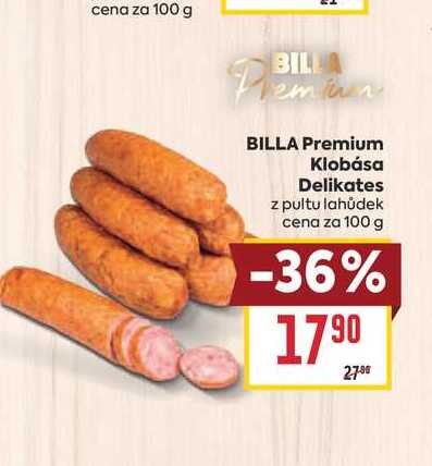 BILLA Premium Klobása Delikates z pultu lahůdek cena za 100 g