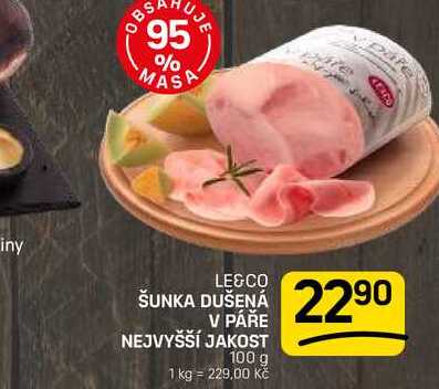 ŠUNKA DUŠENÁ NEJVYŠŠÍ JAKOST 100 g 