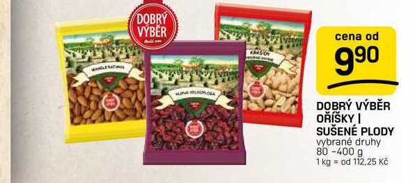 DOBRÝ VÝBĚR OŘÍŠKY | SUŠENÉ PLODY vybrané druhy 80-400 g