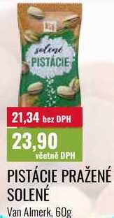 PISTÁCIE PRAŽENÉ SOLENÉ, Van Almerk, 60g