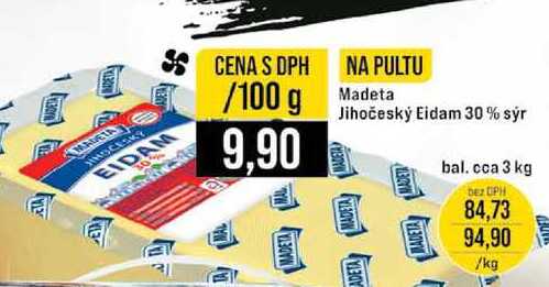 Madeta Jihočeský Eidam 30% sýr 3 kg 100g