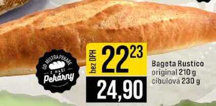 Bageta Rustico original 210 g cibulová 230 g 