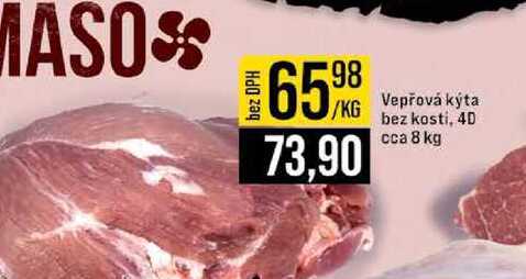 Vepřová kýta bez kosti, 4D cca 8 kg 1kg