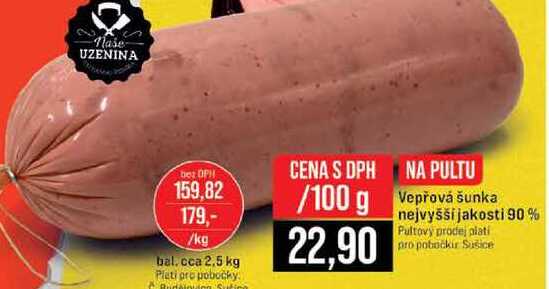 Vepřová šunka nejvyšší jakosti 90% 100g