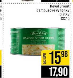 Royal Orient bambusové výhonky plátky 227 g