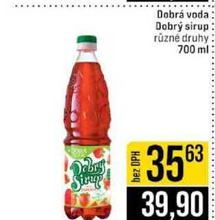 Dobrá voda Dobrý sirup různé druhy 700 ml