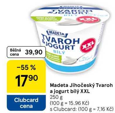 Madeta Jihočeský Tvaroh a jogurt bílý XXL, 250 g