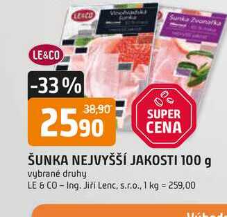 ŠUNKA NEJVYŠŠÍ JAKOSTI 100 g