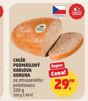 KARLOVA KORUNA CHLÉB PODMÁSLOVÝ 500 g 