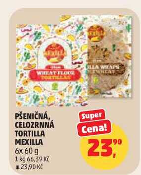 PŠENIČNÁ, CELOZRNNÁ TORTILLA MEXILLA 6x 60 g
