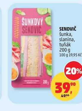 SENDVIČ šunka, slanina, tuňák 200 g 