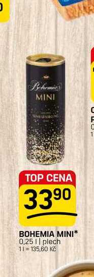 BOHEMIA MINI* 0,25 || plech