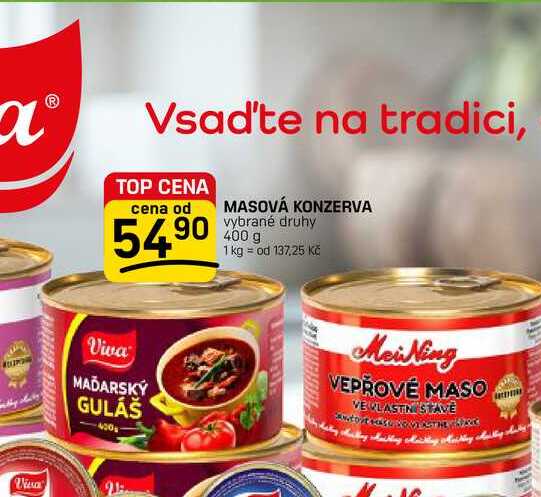 MASOVÁ KONZERVA vybrané druhy 400 g 