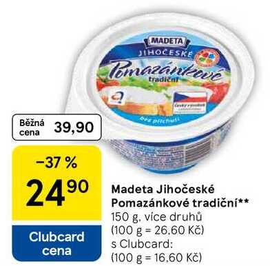 Madeta Jihočeské Pomazánkové tradiční, 150 g, více druhů