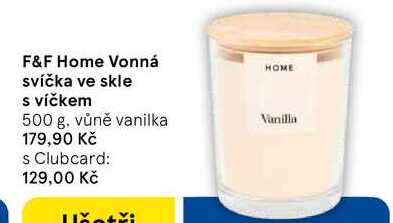 F&F Home Vonná svíčka ve skle s víčkem, 500 g. vůně vanilka