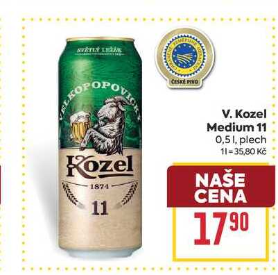 V. Kozel Medium 11 0,51, plech