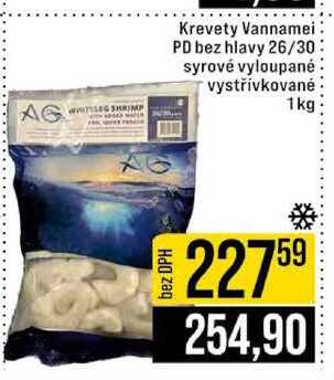 Krevety Vannamei PD bez hlavy 26/30 syrové vyloupané vystřívkované 1kg
