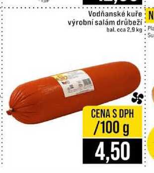 Vodňanské kuře výrobní salám drůbeží bal cca 2,9 kg 100g