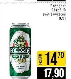 Radegast Rázná 10 světlé výčepní 0,5l