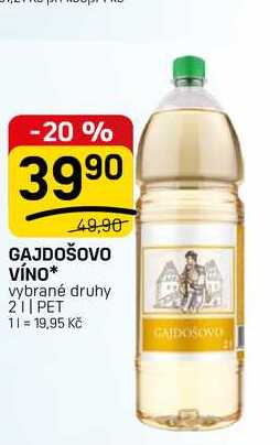 GAJDOŠOVO VÍNO* vybrané druhy 2l