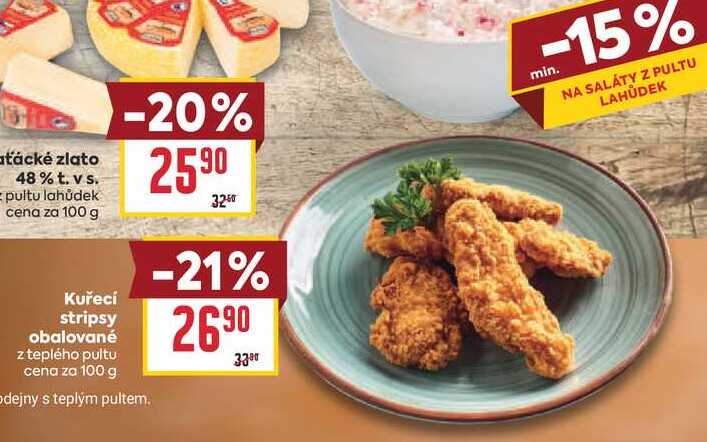 Kuřecí stripsy obalované z teplého pultu cena za 100 g