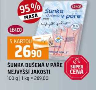 ŠUNKA DUŠENÁ V PÁŘE SUPER NEJVYŠŠÍ JAKOSTI 100 g