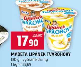 MADETA LIPÁNEK TVAROHOVÝ 130 g vybrané druhy 