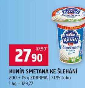 KUNIN SMETANA KE ŠLEHÁNÍ 200 + 15 g ZDARMA 31% tuku