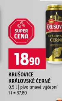 KRUŠOVICE KRÁLOVSKÉ ČERNÉ 0,5l pivo tmavé výčepní 