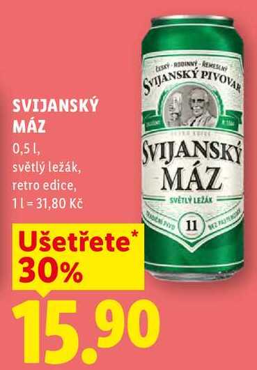 SVIJANSKÝ MÁZ, 0,5 1