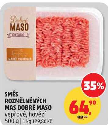SMĚS ROZMĚLNĚNÝCH MAS DOBRÉ MASO vepřové, 500 g