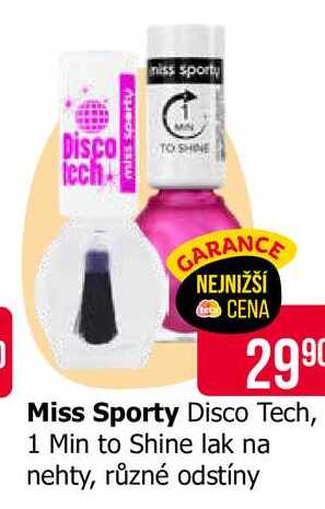 Miss Sporty Disco Tech, 1 Min to Shine lak na nehty, různé odstíny