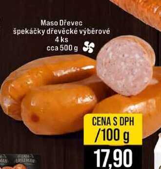 Maso Dřevec špekáčky dřevěcké výběrové 4 ks cca 500 g 100g