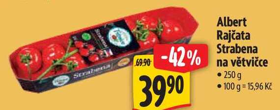 Albert Rajčata Strabena na větvičce, 250 g